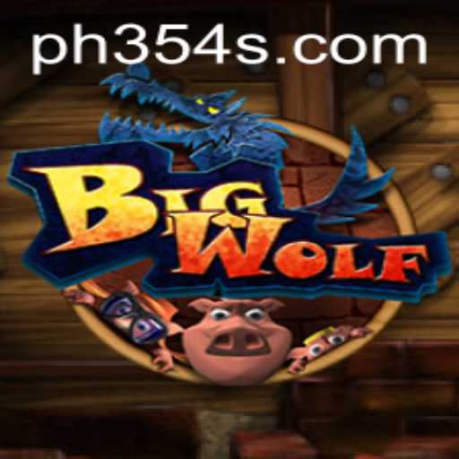 Explore the Thrills of BigWolf PH354: A Comprehensive Guide