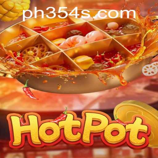 Exploring the Vibrant World of Hotpot: A Journey into PH354